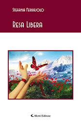 Stefania Ferrajolo – Resa Libera