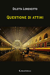 Diletta Lorenzitto - Questione di attimi