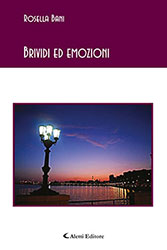 Rosella Bani - Brividi ed emozioni