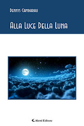 Dennys Cambarau - Alla Luce Della Luna