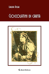 Laura Righi - Cioccolatini di carta