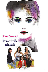Rosa Onorati – Femminile plurale