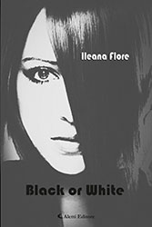 Ileana Flore - Black or White