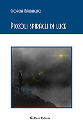 Giorgia Barbaglio - Piccoli spiragli di luce