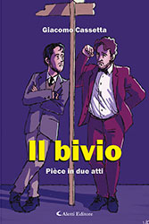 Giacomo Cassetta – Il bivio