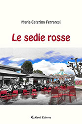 Maria Caterina Ferraresi - Le sedie rosse