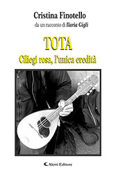 Cristina Finotello – TOTA Ciliegi rosa, l’unica eredità