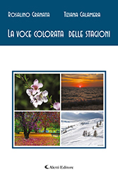 Rosalino Granata e Tiziana Calamera - La voce colorata delle stagioni