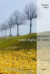 Giorgio Olori - pensieri come foglie al vento