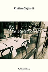 Stefanelli Cristiana - Una storia cliché