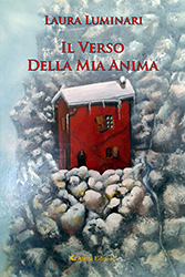 Laura Luminari - Il verso della mia anima