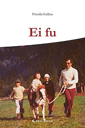 Priscilla Gallina - Ei Fu