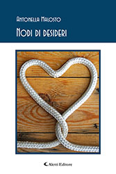  Antonella Malosto - NODI DI DESIDERI