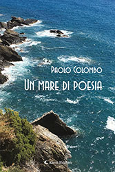 Paolo Colombo - Un mare di poesia