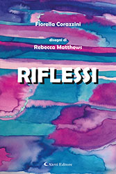 Fiorella Corazzini - Riflessi