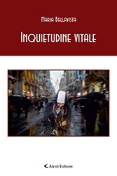 Maria Bellavista - Inquietudine vitale