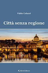 Fabio Coluzzi - Città senza regione