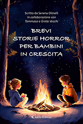 Serena Olmelli - Brevi storie horror per bambini in crescita
