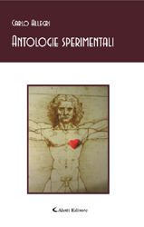 Copertina del libro di Carlo Allegri - Antologie sperimentali, Aletti Editore