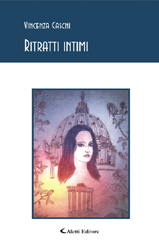 Copertina del libro Vincenza Cascini - Ritratti intimi, Aletti Editore