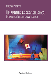 Copertina del libro di Fulvia Minetti - Umbratile farfanelliano., Aletti Editore