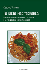 Copertina del libro di Giuseppe Ventura - La dieta mediterranea , Aletti Editore