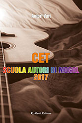 Autori Vari – CET Scuola autori di Mogol 2017 