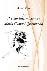 Autori Vari – 1° Premio Internazionale Maria Cumani Quasimodo