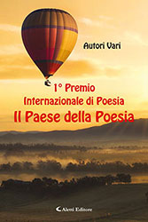 Autori Vari - 1° Premio Internazionale di Poesia Il Paese della Poesia