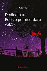 Autori Vari - Dedicato a… poesie per ricordare vol.17 Virgo