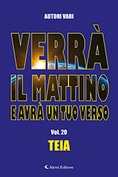 Autori Vari - Verrà il mattino e avrà un tuo verso VOL.20 - TEIA