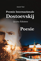 Autori Vari - Premio Internazionale Dostoevskij - Quarta Edizione -  Poesia
