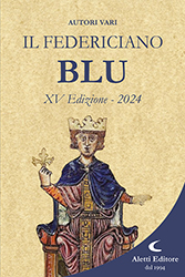 Autori Vari - Il Federiciano - XV Edizione 2024 BLU