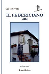 Copertina del libro di Autori Vari - Il Federiciano 2012 libro blu