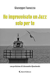 Giuseppe Favuzza - Ho improvvisato un Jazz solo per te