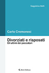 Carlo Cremonesi - Divorziati e risposati