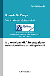 Rossella De Rango - Meccanismi di Alimentazione e nutrizione clinica: aspetti applicativi