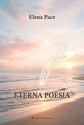 Elena Pace - Eterna poesia